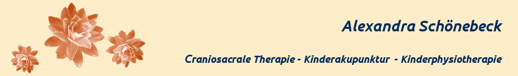 Praxis für Craniosacrale Therapie - Kinderakupunktur - Kinderphysiotherapie